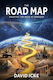 The Road Map, Escaping the Maze of Madness
