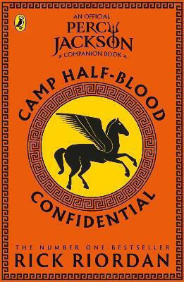 Camp Half-blood Confidential (percy Jackson And The Olympians) Rick Riordan Puffin