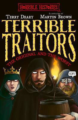 Terrible Traitors Terry Deary Scholastic Terrible Traitors Terry Deary Scholastic