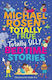 Michael Rosen's Totally True (and Totally Silly) Bedtime Stories Wren & Rook