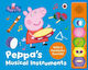 Peppa’s Musical Instruments Peppa Pig Peppa’s Musical Instruments