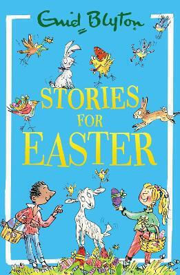 Stories For Easter Enid Blyton S Books
