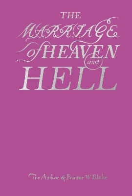 The Marriage Of Heaven And Hell William Blake Tate Publishing