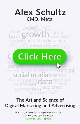 Click Here The Art And Science Of Digital Marketing And Advertising Alex Schultz