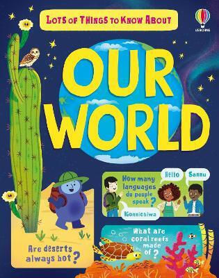 Lots Of Things To Know About Our World James Maclaine