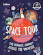 Space Tour Das Ultimative Abenteuer Durch Das Universum National Space Centre Collins