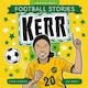 Football Stories Kerr Simon Mugford Children's