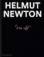 Helmut Newton: One-off Phaidon Press Ltd