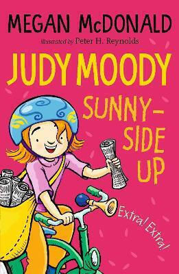 Judy Moody: Sunny-side Up Megan Mcdonald Walker Books Ltd