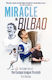 Miracle In Bilbao The Inside Story Of The Europa League Triumph Tom Barclay