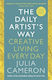 The Daily Artist's Way: Creative Living Every Day Julia Cameron Souvenir Press Ltd