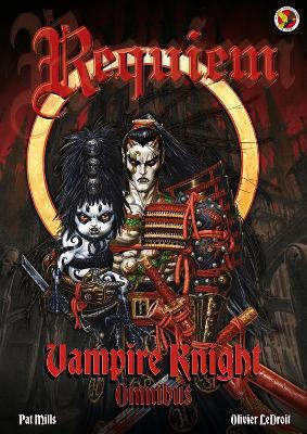 Requiem Vampire Knight Omnibus Vol 2 Pat Mills, Bd. 2 Pat Mills Panini Requiem Vampire Knight Omnibus Vol 2 Pat Mills, Bd. 2 Pat Mills Panini