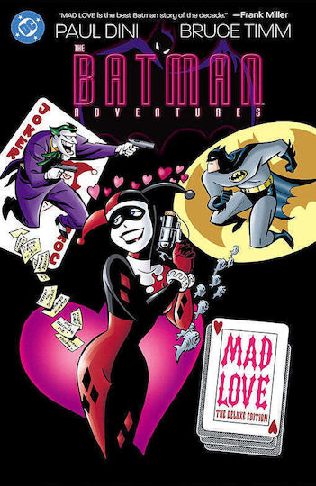 Batman Adventures Mad Love Deluxe Edition New Edition HC