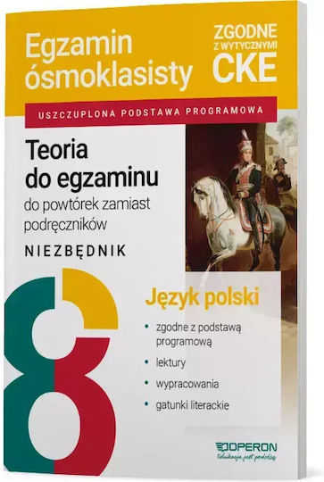 Teoria Do Egzaminu. Egzamin Ósmoklasisty 2026. Język Polski. Niezbędnik