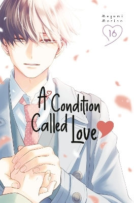 A Condition Called Love 16 Megumi Morino, Мегуми Морино Коданша Америка Том 16 A Condition Called Love 16 Megumi Morino, Мегуми Морино Коданша Америка Том 16