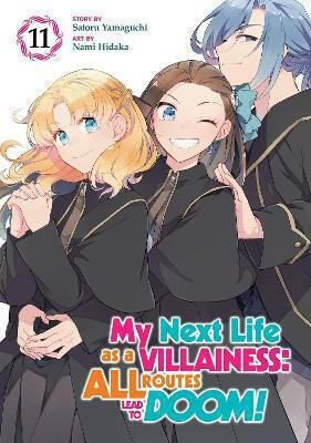My Next Life As A Villainess All Routes Lead To Doom Vol 11 Satoru Yamaguchi Llc, Satoru Yamaguchi Seven Seas Entertainment My Next Life As A Villainess All Routes Lead To Doom Vol 11 Satoru Yamaguchi Llc, Satoru Yamaguchi Seven Seas Entertainment