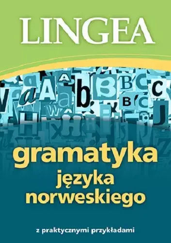 Gramatyka Języka Norweskiego Wyd. 2