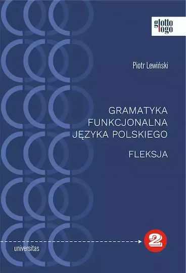 Gramatyka Funkcjonalna Języka Polskiego Fleksja