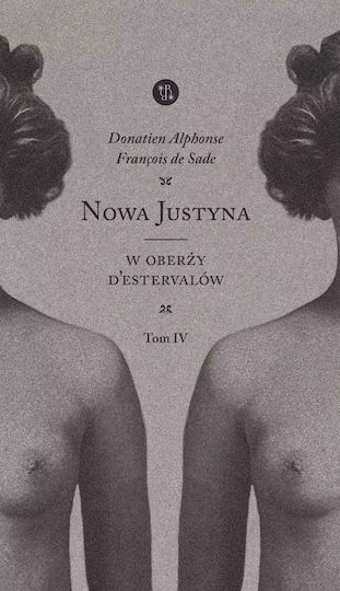 Nowa Justyna. Tom 4. W Oberży D'estervallów Nowa Justyna. Tom 4. W Oberży D'estervallów