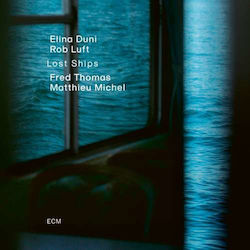 Elina Duni & Rob Luft Lost Ships 1 Cd Elina Duni & Rob Luft Lost Ships 1 Cd