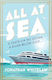 All At Sea: A Death On The Ocean, A Secret Below Deck… Jonathan Whitelaw Harpernorth