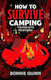 How To Survive Camping: The Man With No Shadow:...