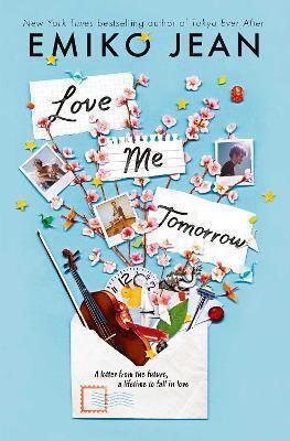 Love Me Tomorrow Emiko Jean Simon & Schuster Ltd
