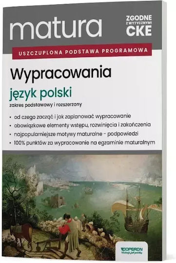 Matura 2026. Język Polski. Wypracowania. Zakres Podstawowy I Rozszerzony