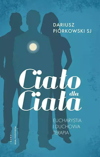 Ciało Dla Ciała