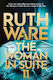 The Woman In Suite 11: The Gripping Follow-up To Multi-million Bestselling Author Ruth Ware's The Woman In Cabin 10 – now A Netflix Film, Starring Keira Knightley. Simon & Schuster Ltd