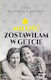 Miłość Zostawiłam W Getcie