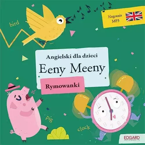 Angielski Dla Dzieci. Rymowanki. Eeny Meeny