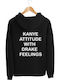 Суитшърти Kanye Attitude Drake Feelings Hood901-черен