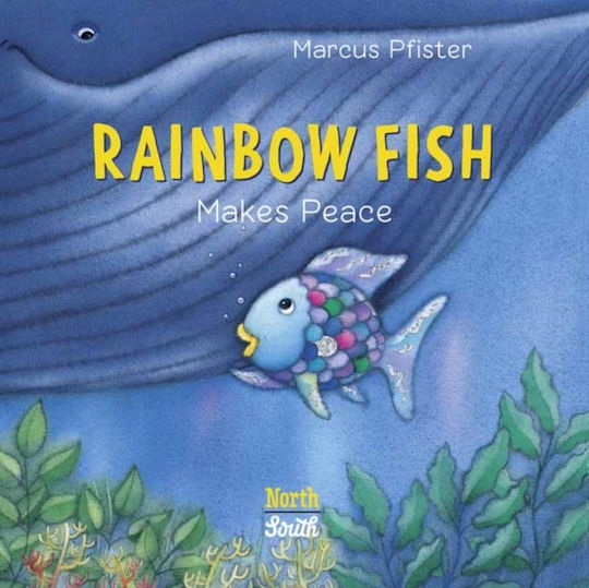 Rainbow Fish Makes Peace - North-south Books - Board Book