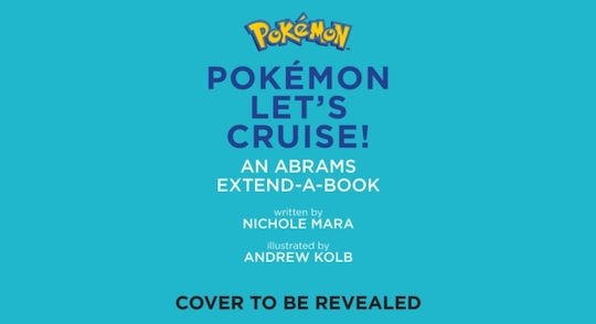 Pokemon All Aboard: Let’s Cruise! (an Abrams Extend-a-book) - Abrams - Board Book