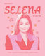 What Selena Says - Hardie Grant Books (uk) - Hardback