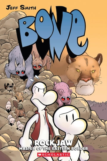 Bone #5: Rock Jaw - Scholastic Us - Paperback / Softback Bone #5: Rock Jaw - Scholastic Us - Paperback / Softback