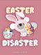 Easter Disaster - Five Mile - Hardback