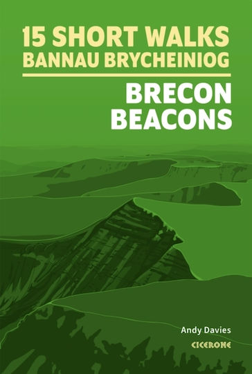 15 Short Walks In Bannau Brycheiniog - Brecon Beacons - Cicerone Press - Paperback / Softback