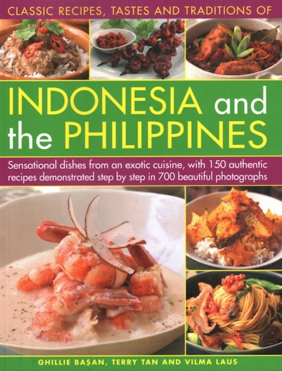 Indonesia And The Philippines, Classic Tastes And Traditions Of - Anness Publishing - Paperback / Softback