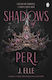 Shadows Of Perl - Penguin Books Ltd - Paperback / Softback