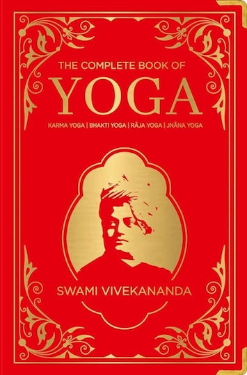 The Complete Book Of Yoga: Karma Yoga | Bhakti Yoga | Raja Yoga | Jnana Yoga - Prakash Books - Hardback