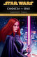 Star Wars: Choices Of One - Cornerstone - Paperback / Softback