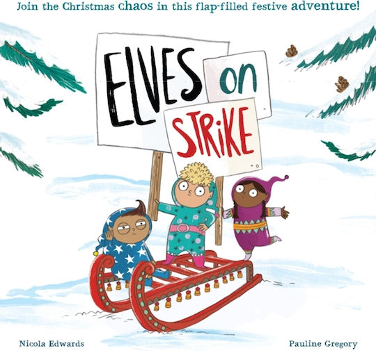 Elves On Strike - Little Tiger Press Group - Paperback / Softback