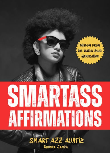 Smartass Affirmations - Yellow Pear Press - Paperback / Softback Smartass Affirmations - Yellow Pear Press - Paperback / Softback