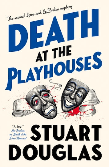 Lowe And Le Breton Mysteries - Death At The Playhouses - Titan Books Ltd - Paperback / Softback Lowe And Le Breton Mysteries - Death At The Playhouses - Titan Books Ltd - Paperback / Softback