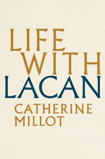 Life With Lacan - John Wiley And Sons Ltd - Paperback / Softback