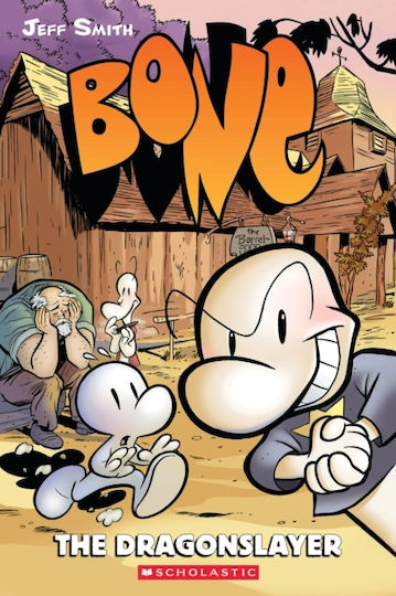 Bone #4: The Dragonslayer - Scholastic Us - Paperback / Softback