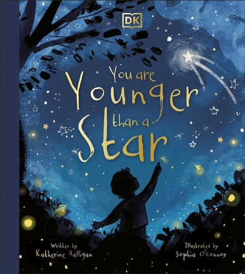 You Are Younger Than A Star - Dorling Kindersley Ltd - Hardback