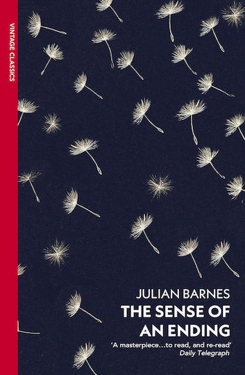 The Sense Of An Ending: The Classic Booker Prize-winning Novel (vintage Classics)